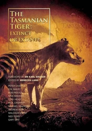 Michael Williams The Tasmanian Tiger (Tascabile)