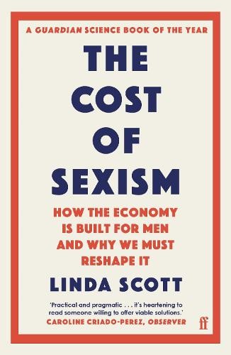 Professor Linda Scott The Cost of Sexism (Tascabile)