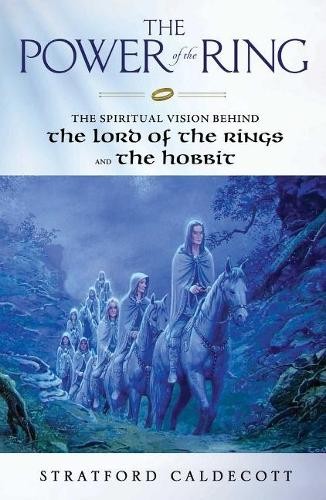 Stratford Caldecott The Power of the Ring (Tascabile)