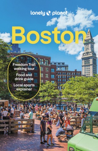 Lonely Planet Boston (Travel Guide) by Mara Vorhees