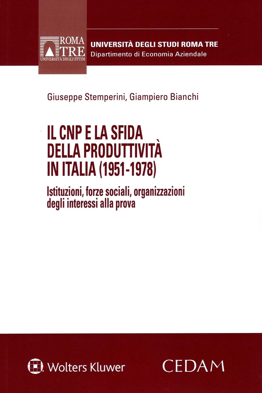 Libri Giuseppe Stemperini / Giampiero Bianchi - Il CNP E La Sfida Della Produtti
