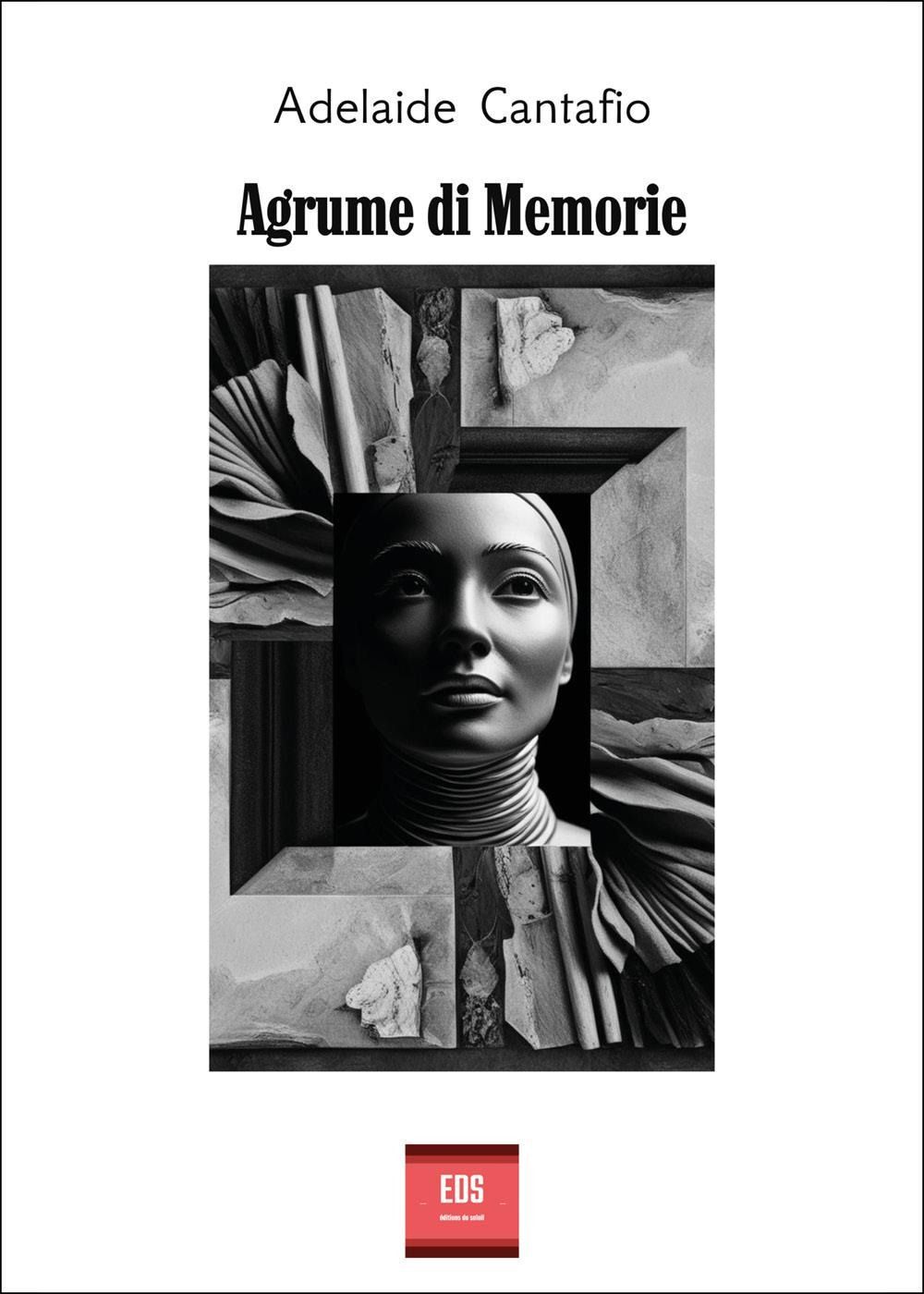 Libri Cantafio Adelaide - Agrume Di Memorie
