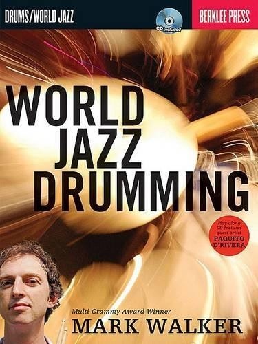 Mark Walker World Jazz Drumming (Tascabile)