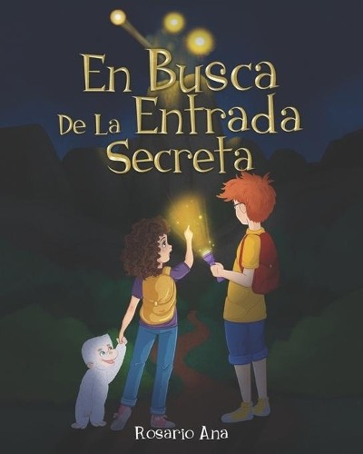 Rosario Ana En Busca de la Entrada Secreta (Tascabile)