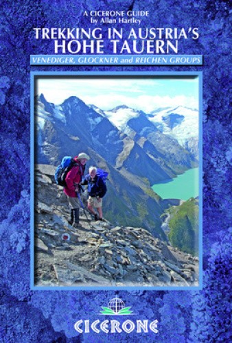 Trekking in Austria's Hohe Tauern: Venediger, Glockner and Reichen Groups