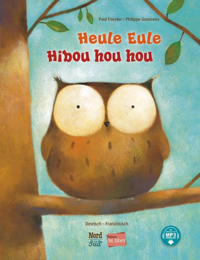Paul Friester P Heule Eule: Kinderbuch Deutsch-Französisch mi (Copertina rigida)