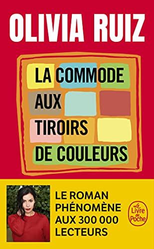 Olivia Ruiz La commode aux tiroirs de couleurs (Tascabile)
