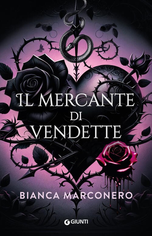 Il Mercante Di Vendette Bianca Marconero Giunti Editore 2025