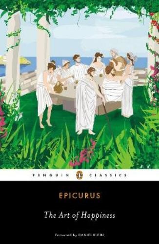 Epicurus The Art of Happiness (Tascabile)
