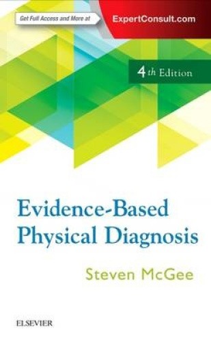 McGee, S: Evidence-Based Physical Diagnosis by McGee, Steven, MD