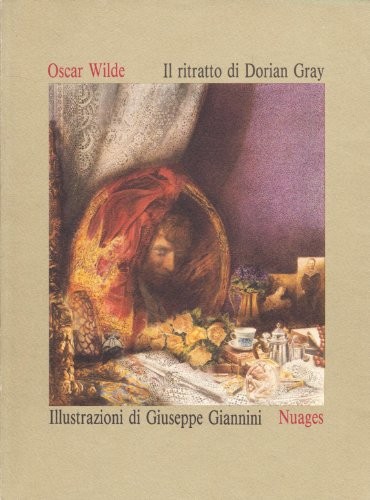 9788886456111 Il ritratto di Dorian Gray - Oscar Wilde,G. Giannini,M. Amante