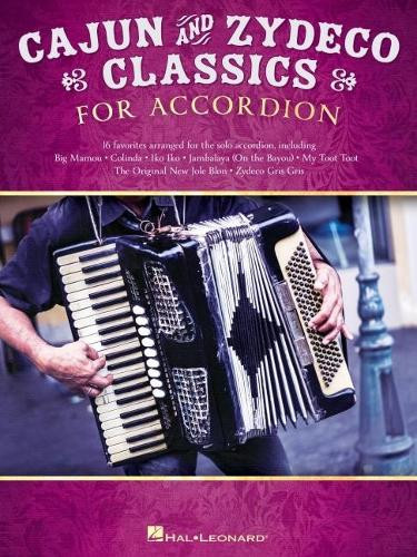 Cajun & Zydeco Classics for Accordion - Songbook with Accordion Solo (Tascabile)