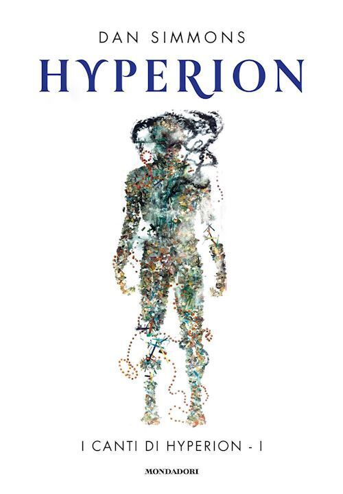 HYPERION. I CANTI DI HYPERION. VOL. 1  - SIMMONS DAN - MONDADORI