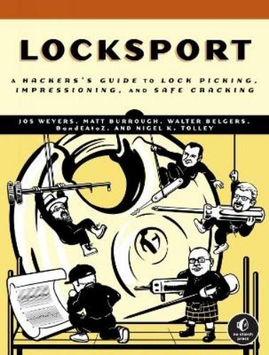 Jos Weyers Matt Burrough Walter Belgers Locksport (Tascabile)
