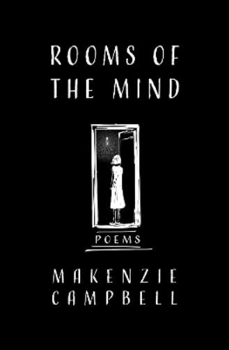 Makenzie Campbell Rooms of the Mind (Tascabile)