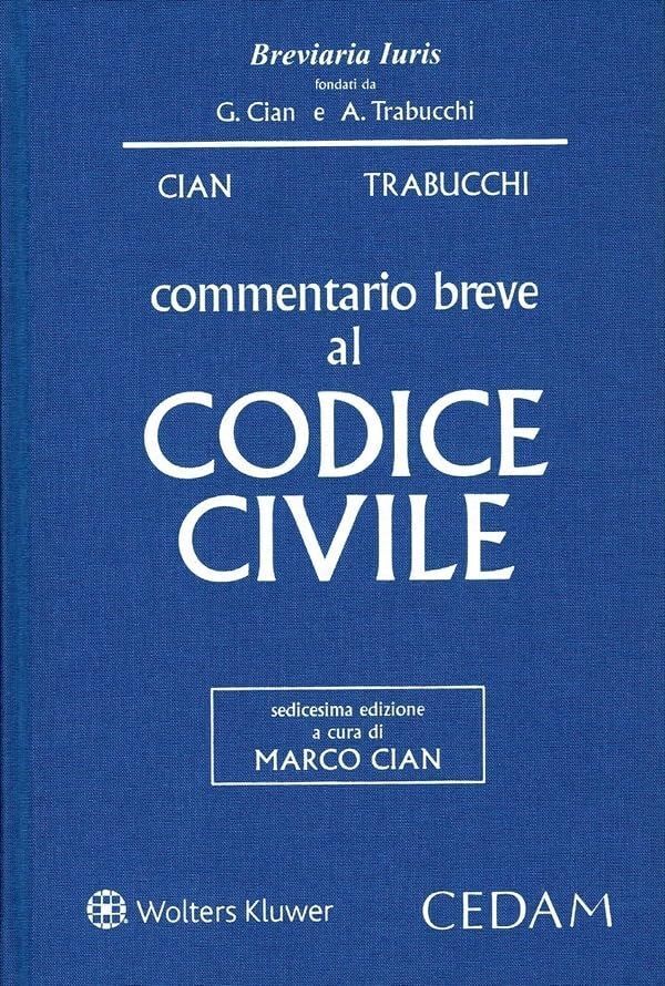 Libri Giorgio Cian / Alberto Trabucchi - Commentario Breve Al Codice Civile