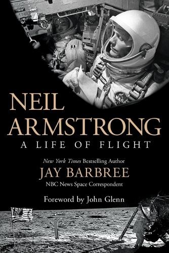 Jay Barbree Neil Armstrong (Tascabile)