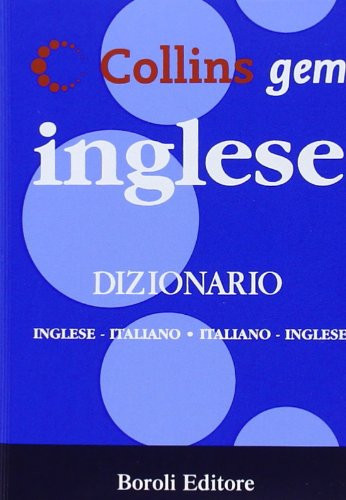 9788874937103 Inglese. Dizionario inglese-italiano, italiano-ing...diz. bilingue