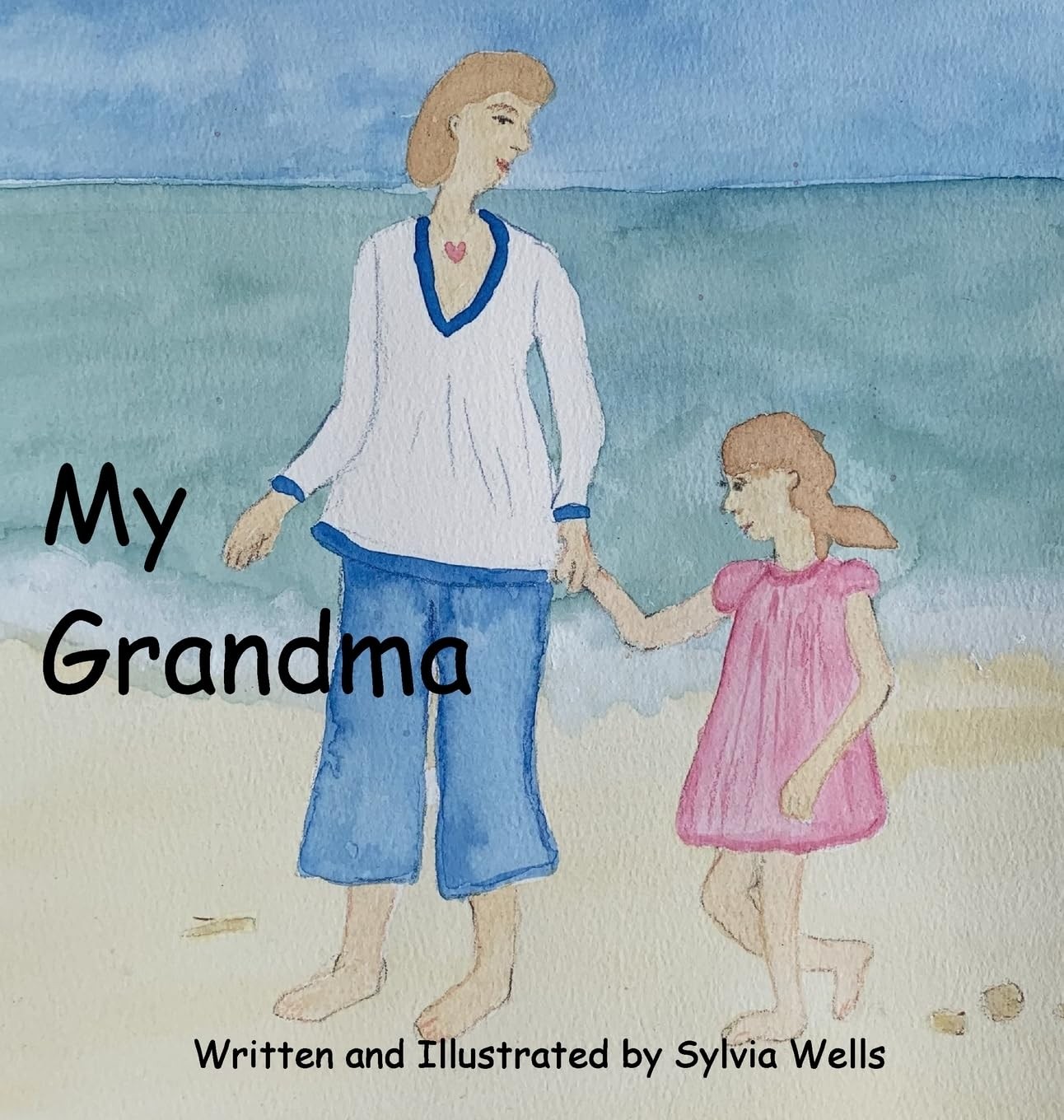 Sylvia M Wells My Grandma (Copertina rigida)