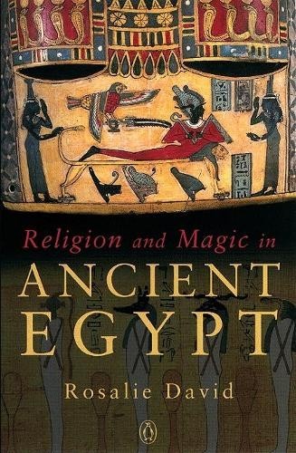 Rosalie David Religion and Magic in Ancient Egypt (Tascabile)