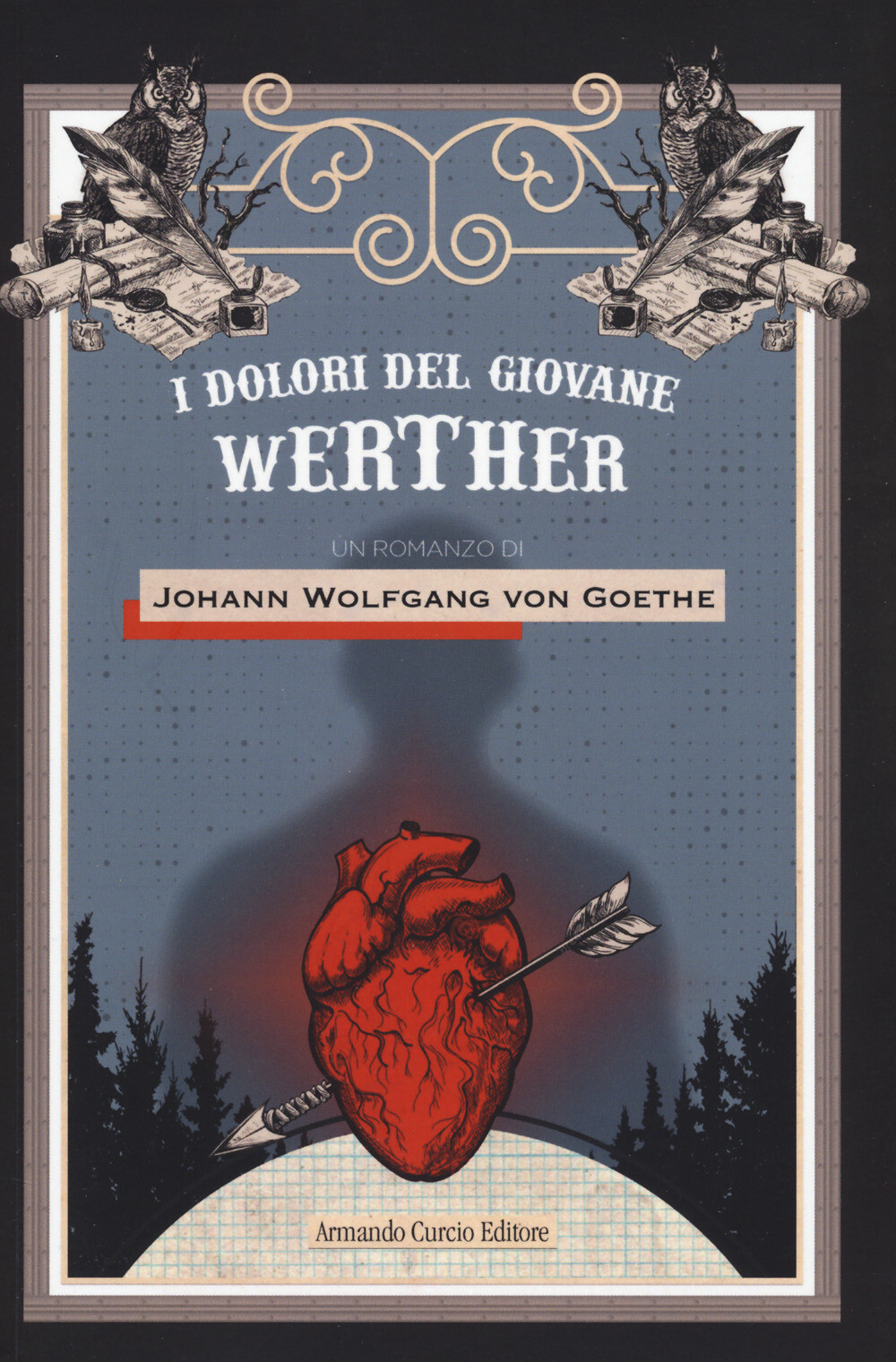 I dolori del giovane Werther - Goethe Johann Wolfgang