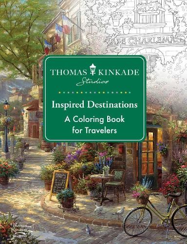 Thomas Kinkade Studios Thomas Kinkade Studios Inspired Destinations (Tascabile)