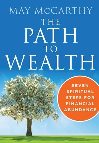 May McCarthy The Path to Wealth (Tascabile)