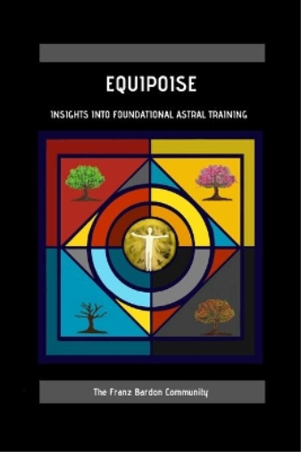 The Franz Bardon Community Equipoise (Tascabile)