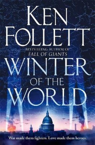 Winter of the World (The Century Trilogy) by Follett, Ken