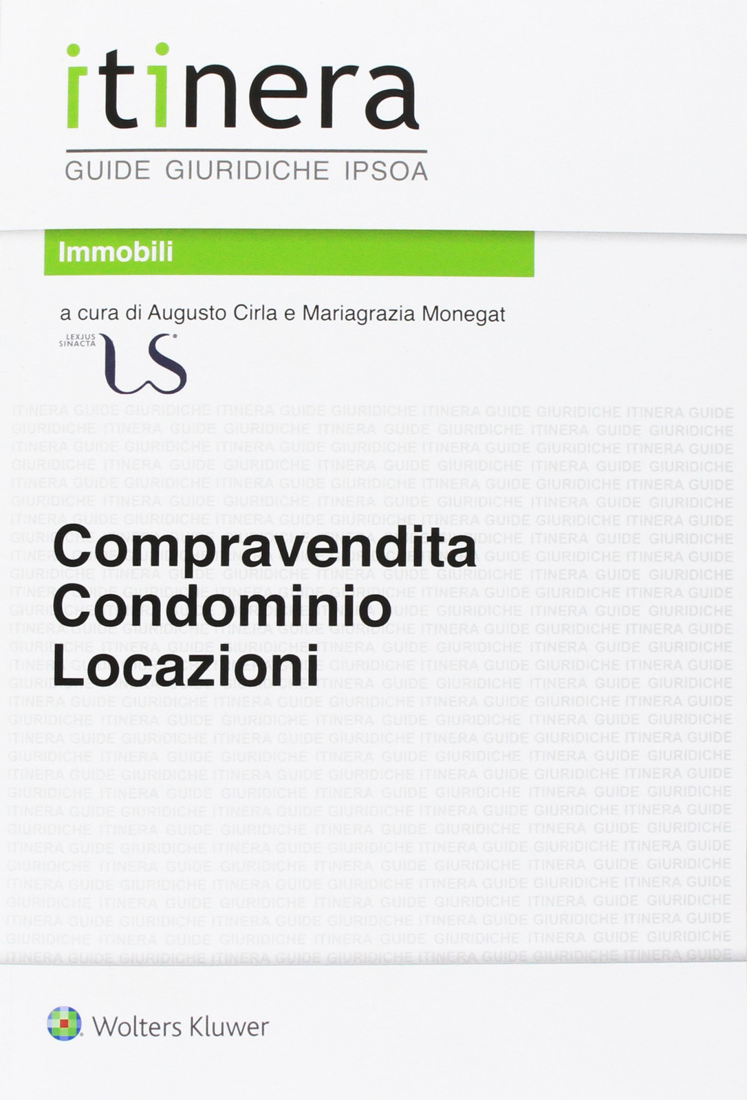 9788821761560 Compravendita, condominio e locazioni - Augusto Cirla,Mariagrazia