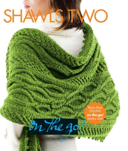 Vogue(r) Knitting on the Go! Shawls Two (Vogue Knitting on the Go)