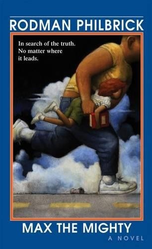 Rodman Philbrick Max the Mighty (Tascabile)