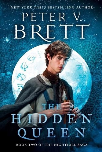 The Hidden Queen: Book Two of The Nightfall Saga (Nightfall Saga The)