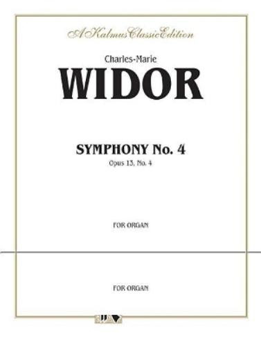 Charles-Marie Widor Symphony No. 4 in F Minor, Op. 13 (Sheet Music)