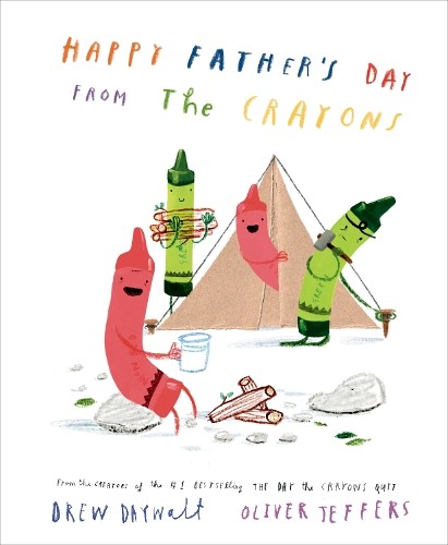 Drew Daywalt Happy Father's Day from the Crayons (Copertina rigida)