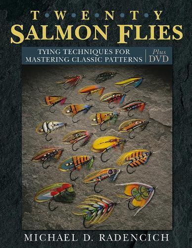 Michael D. Radencich Twenty Salmon Flies (Copertina rigida)