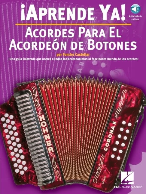 Foncho Castellar Aprende Ya] Acordes Para El Acordeon De Botones (Tascabile)