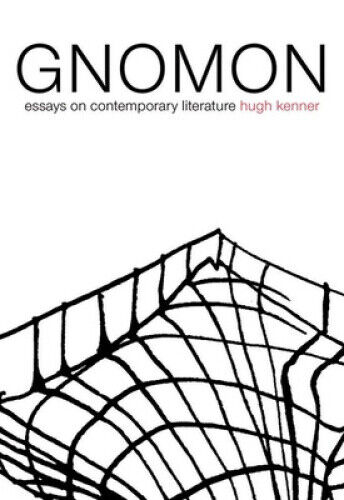 Gnomon: Essays on Contemporary Literature (American Literature Series)