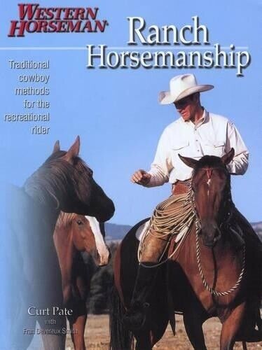 Curt Pate Ranch Horsemanship (Tascabile)