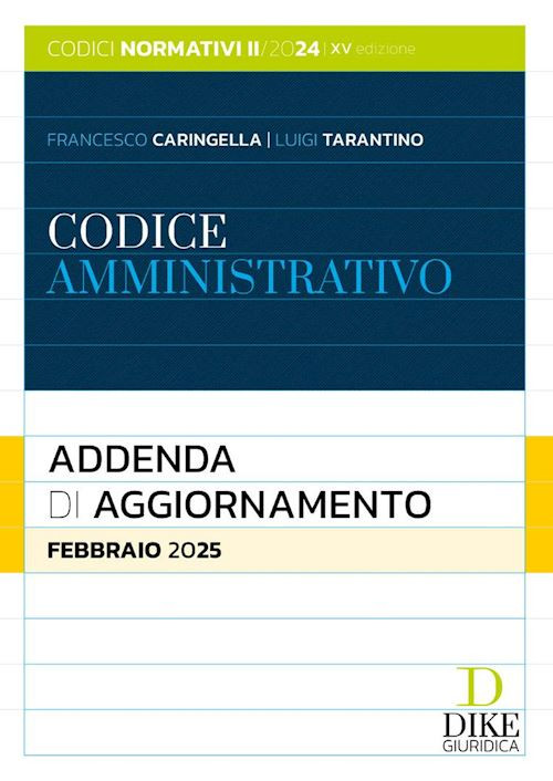 CODICE AMMINISTRATIVO - ADDENDA DI AGGIORNAMENTO (FEBBRAIO 2025)  - CARINGELLA