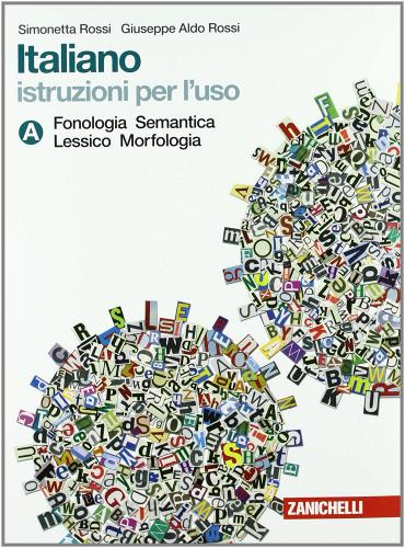 9788808070357 Italiano. Istruzioni per l'uso. Vol. A-B-C. Con es...ole superiori