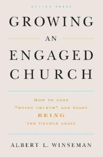 Albert L. Winseman Growing an Engaged Church (Copertina rigida)