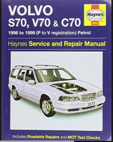 Volvo S70, V70 & C70 Petrol (96 - 99) Haynes Repair Manual by Haynes Publishing