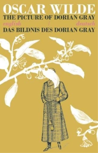 Oscar Wilde The Picture of Dorian Gray/Das Bildnis des Dorian Gray (Tascabile)