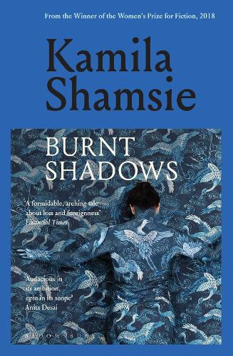 Burnt Shadows by Kamila Shamsie