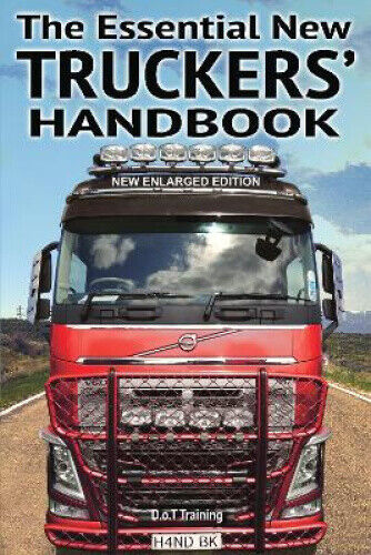 The essential new truckers' handbook (DriveMaster Skills Handbook)