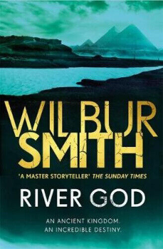 River God: The Egyptian Series 1 by Smith, Wilbur