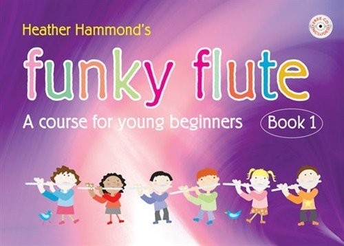 Heather Hammond Funky Flute Book 1 Student Copy (Tascabile)