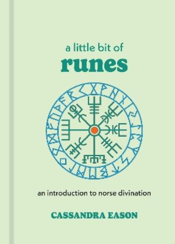 Cassandra Eason A Little Bit of Runes (Copertina rigida) Little Bit Series