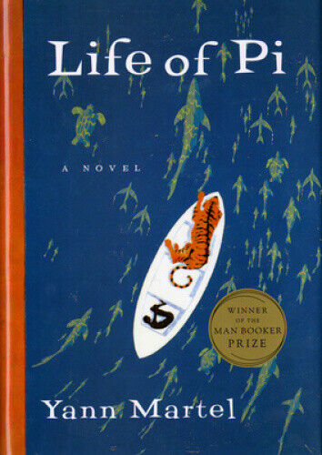 Life of Pi: A Novel by Martel, Yann